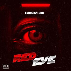 Red Eye (Explicit)