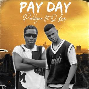 PAY DAY (feat. Q.lan) (Radio Edit)