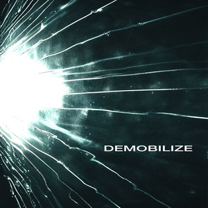 DEMOBILIZE