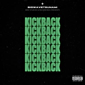 Kickback (Explicit)