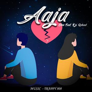 Aaja (feat. KJS Reload)