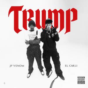JP Venom - TRUMP (Explicit)