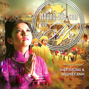 Những Đứa Con Của Mẹ (Asia CD 335)