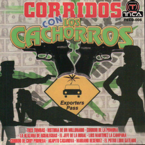 Corridos Con Los Cachorros