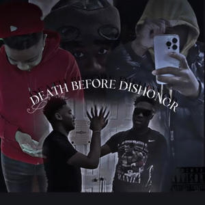 Death Before Dishonor (Explicit)