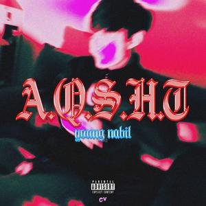 A.Q.S.H.T