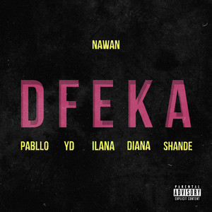 Dfeka (Explicit)