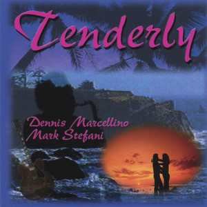 Tenderly