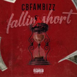 Fallin short (Explicit)