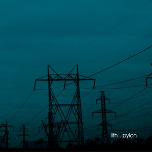 Lith - Pylon