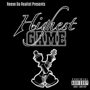 Highest Game (Explicit)