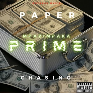 Paper Chasin' (Explicit)