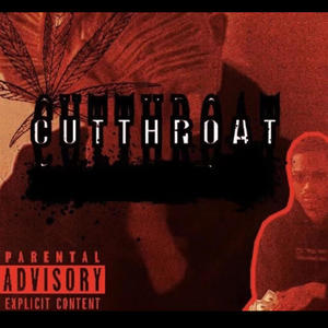 CUTTHROAT (Explicit)