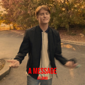 A Message (Explicit)