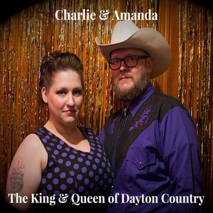 The King & Queen of Dayton Country