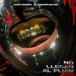 No Llegan Al Flow (feat. Jhonfran MC)