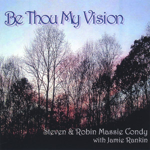 Be Thou My Vision