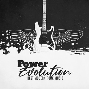 Power Evolution – Best Modern Rock Music