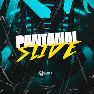 PANTANAL SLIDE (Explicit)