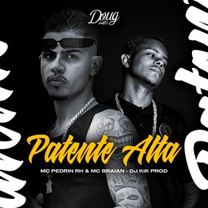 Patente Alta (Explicit)