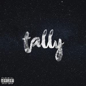 tally (feat. fusionlul) (Explicit)