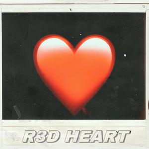 R3D HEART (feat. CashOutMxr!) [Explicit]