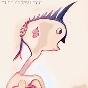This Crazy Life(feat. Zach Howley)