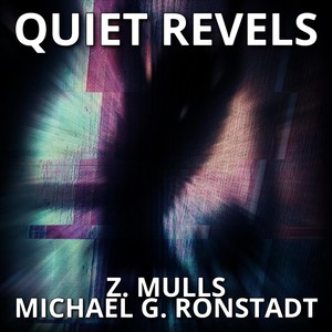 Quiet Revels