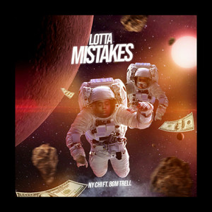 Lotta Mistakes (Explicit)