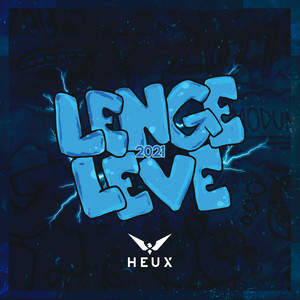 Lenge Leve 2021 (Explicit)