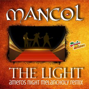 The Light (ameros night melancholy remix)