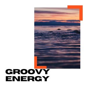 Groovy Energy