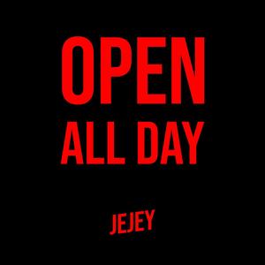 Open All Day