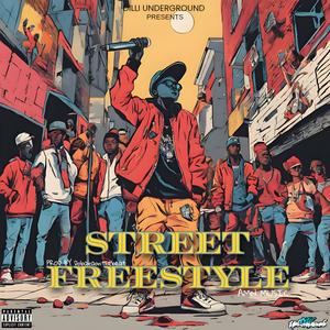 Street Freestyle (Explicit)