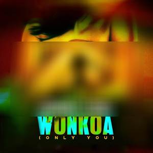Wonkoa (Only You)