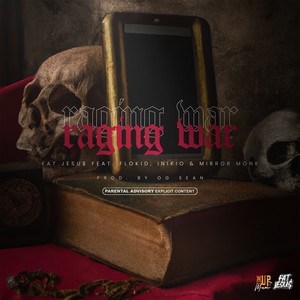 Raging War (Slow) (Explicit)
