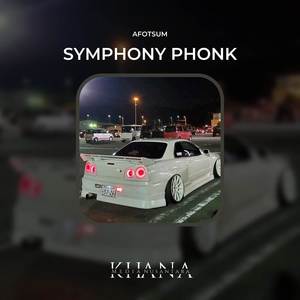 Symphony Phonk