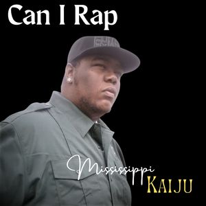 Can I Rap (Explicit)