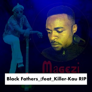 Black Fathers (Explicit)