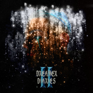 DREAMER DIARIES II (Explicit)