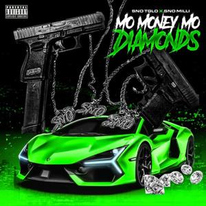 Mo Money Mo Diamonds (Explicit)