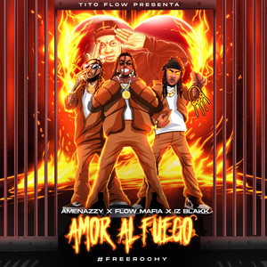 Amor al Fuego (Explicit)