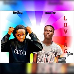 Loving You (Explicit)