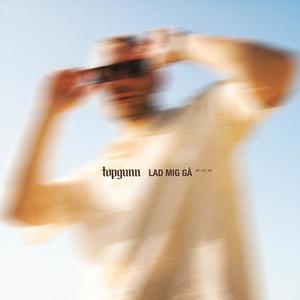 Lad Mig Gå (Explicit)