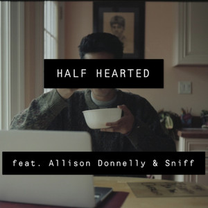 Half Hearted