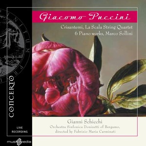 PUCCINI, G.: Gianni Schicchi (Opera) [Servile, Rizzone, Carminati] / Crisantemi / Piano Music (La Scala String Quartet, Sollini)