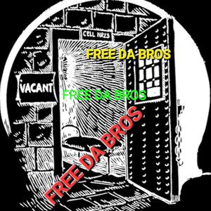 Free da bros (Explicit)