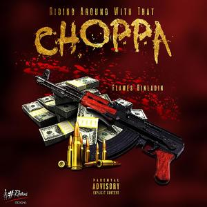 Riding Around with That Choppa (Explicit)