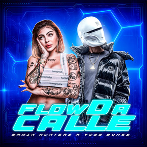 FlowDa Calle (Explicit)