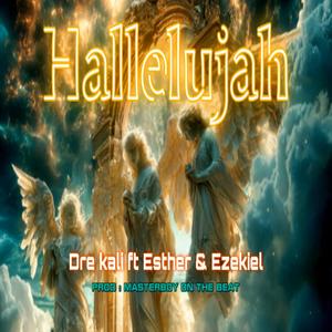 Hallelujah (feat. Esther & Ezekiel)